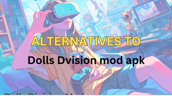 Alternatives to Dolls Dvision Apk