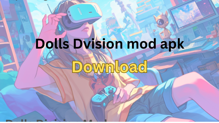 Dolls division mod apk download