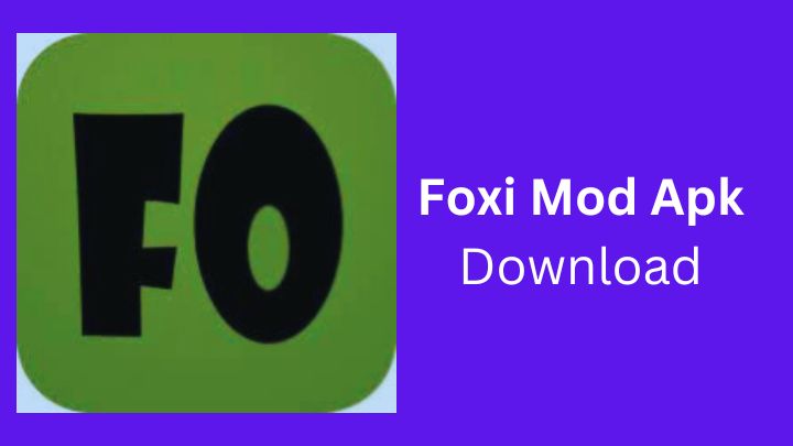 Foxi mod apk download