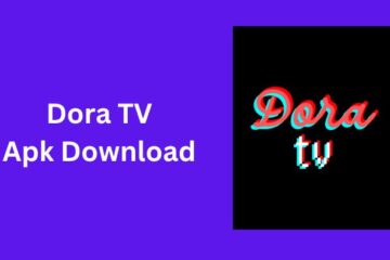 Dora tv apk download